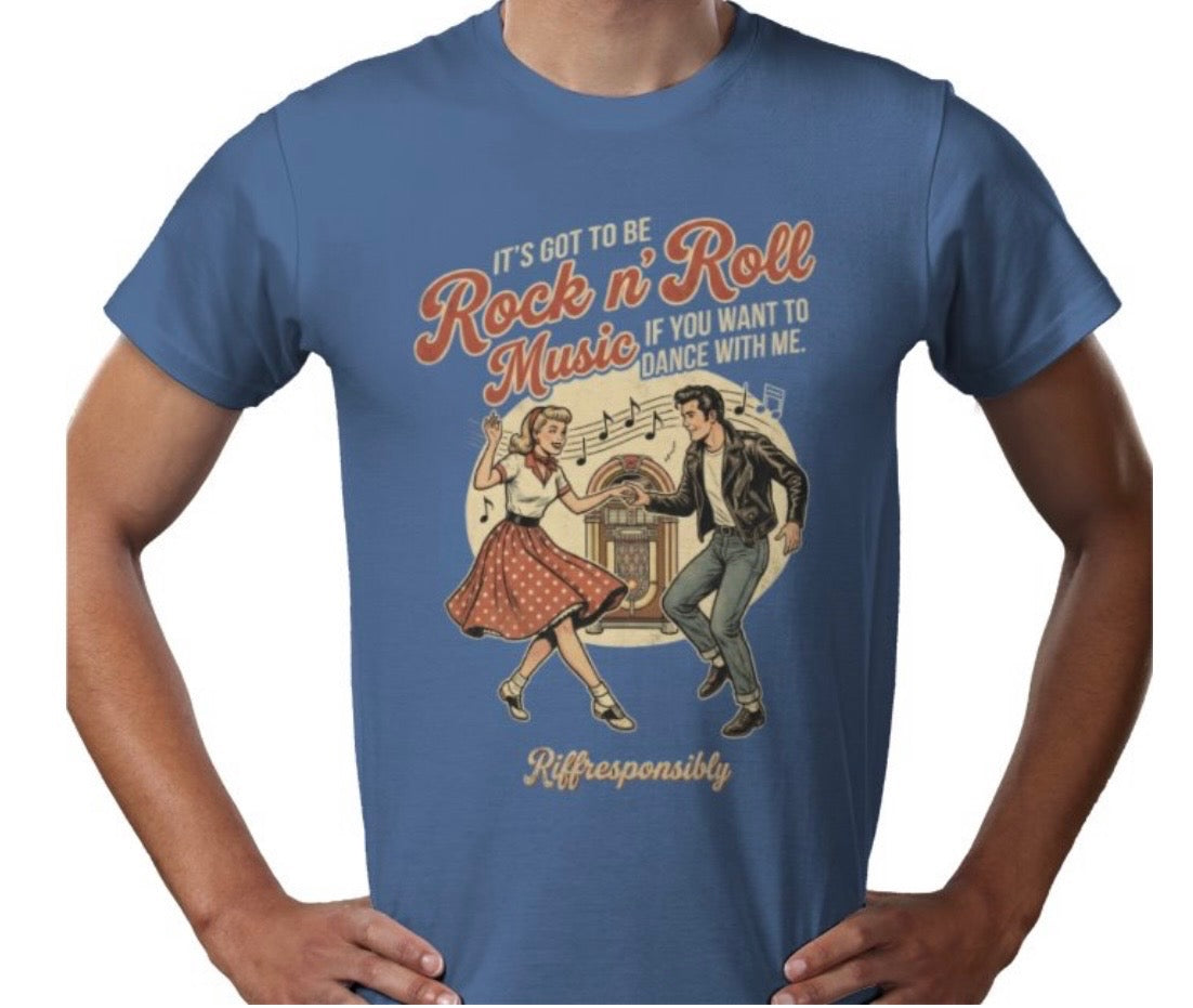 Riff Responsibly | If You Want To Dance With Me T-Shirt
