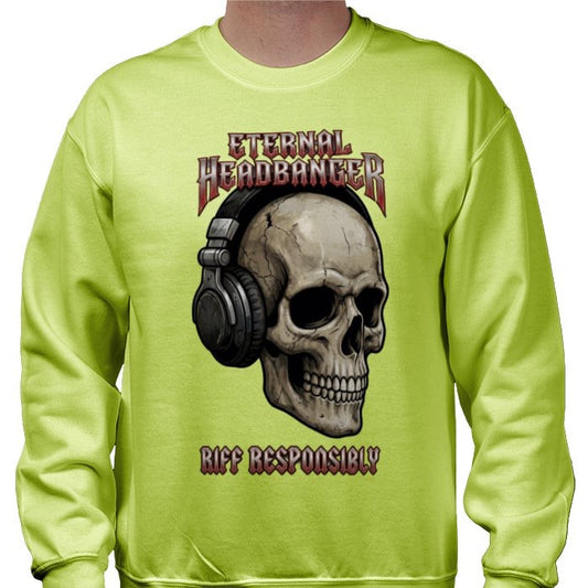 Riff Responsibly | Eternal Headbanger Sweatshirt