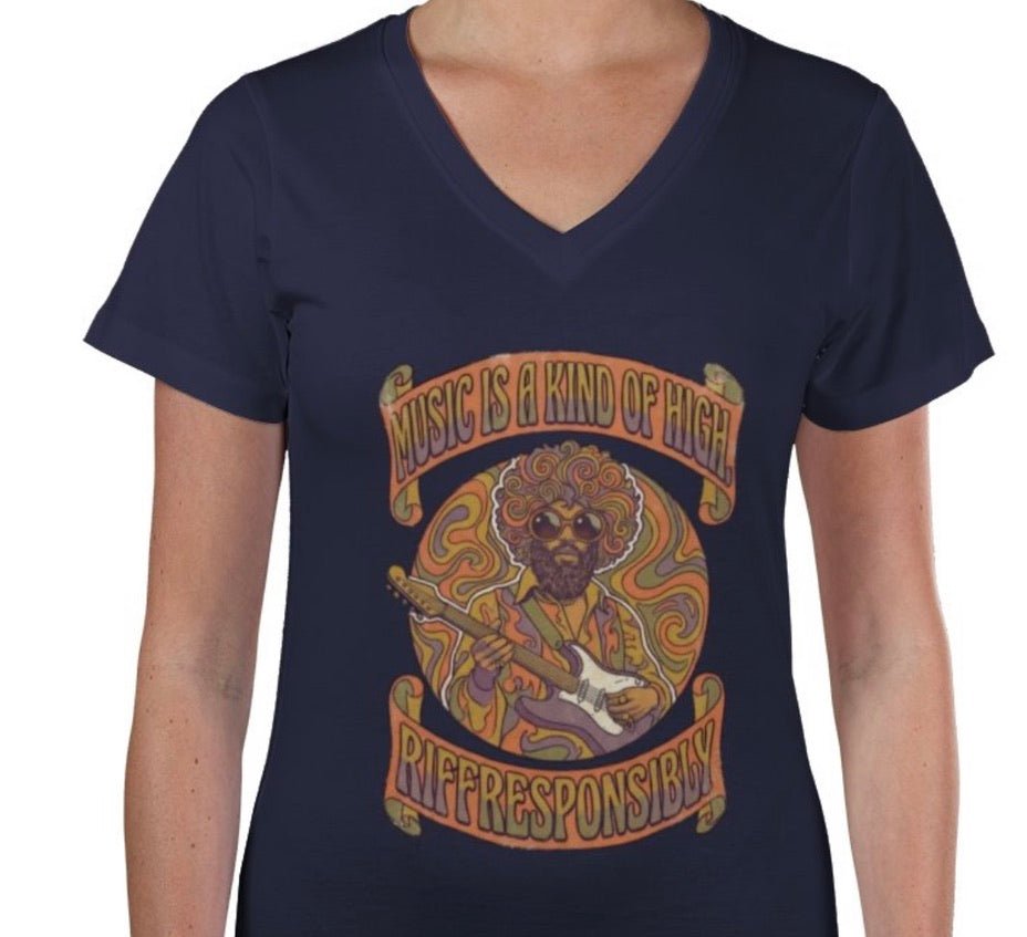 Riff Responsibly | Music Is A Kind Of High Women V Neck T-Shirt