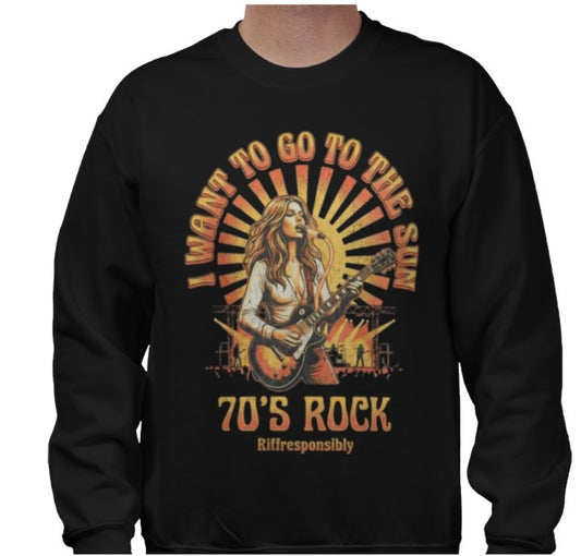 Riff Responsibly | Go To The Sun Sweatshirt