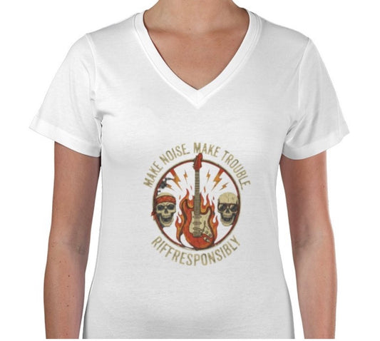 Riff Responsibly | Make Noise Make Trouble V Neck Women T-Shirt