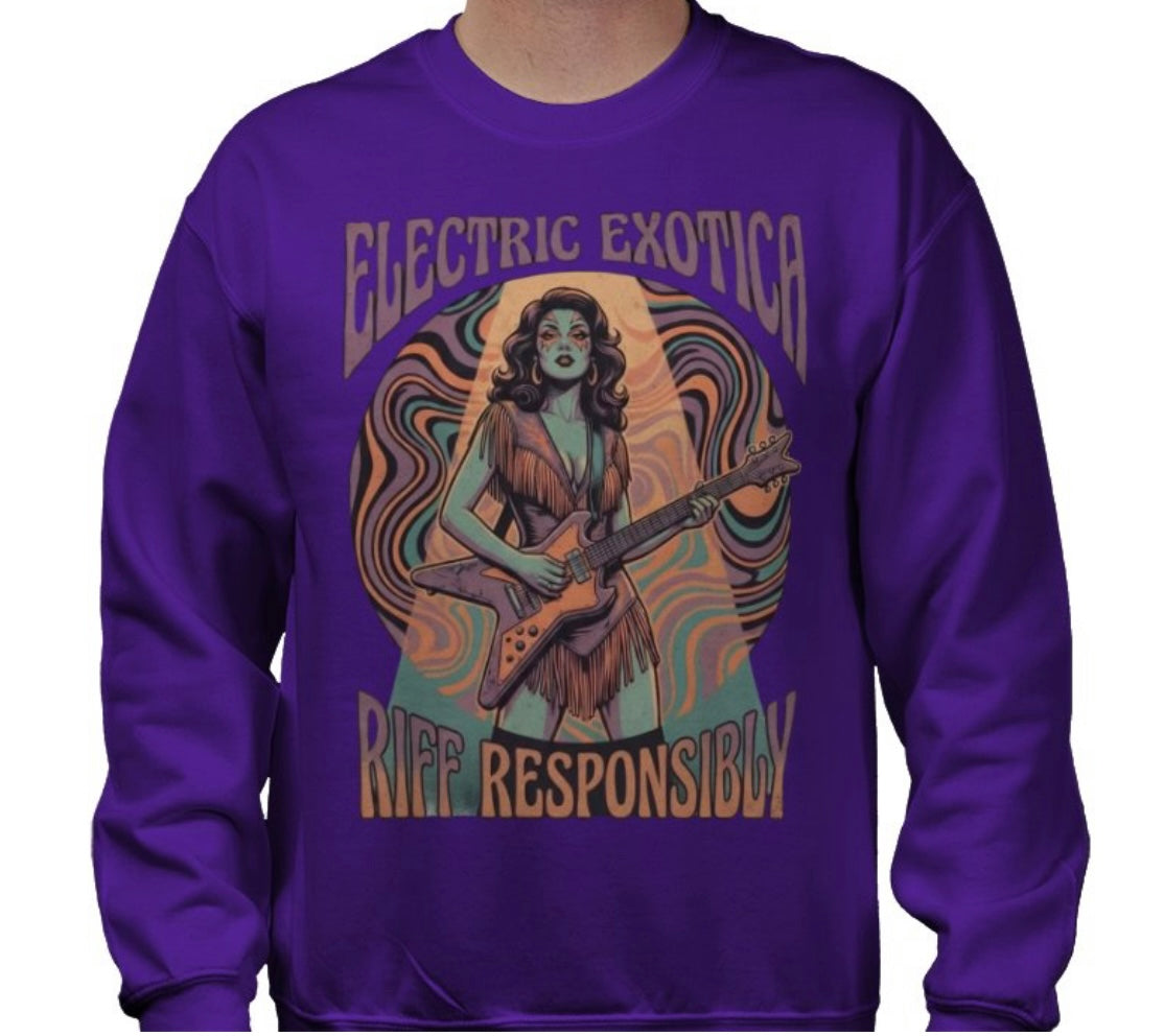 Riff Responsibly | Electric Exotica Sweatshirt
