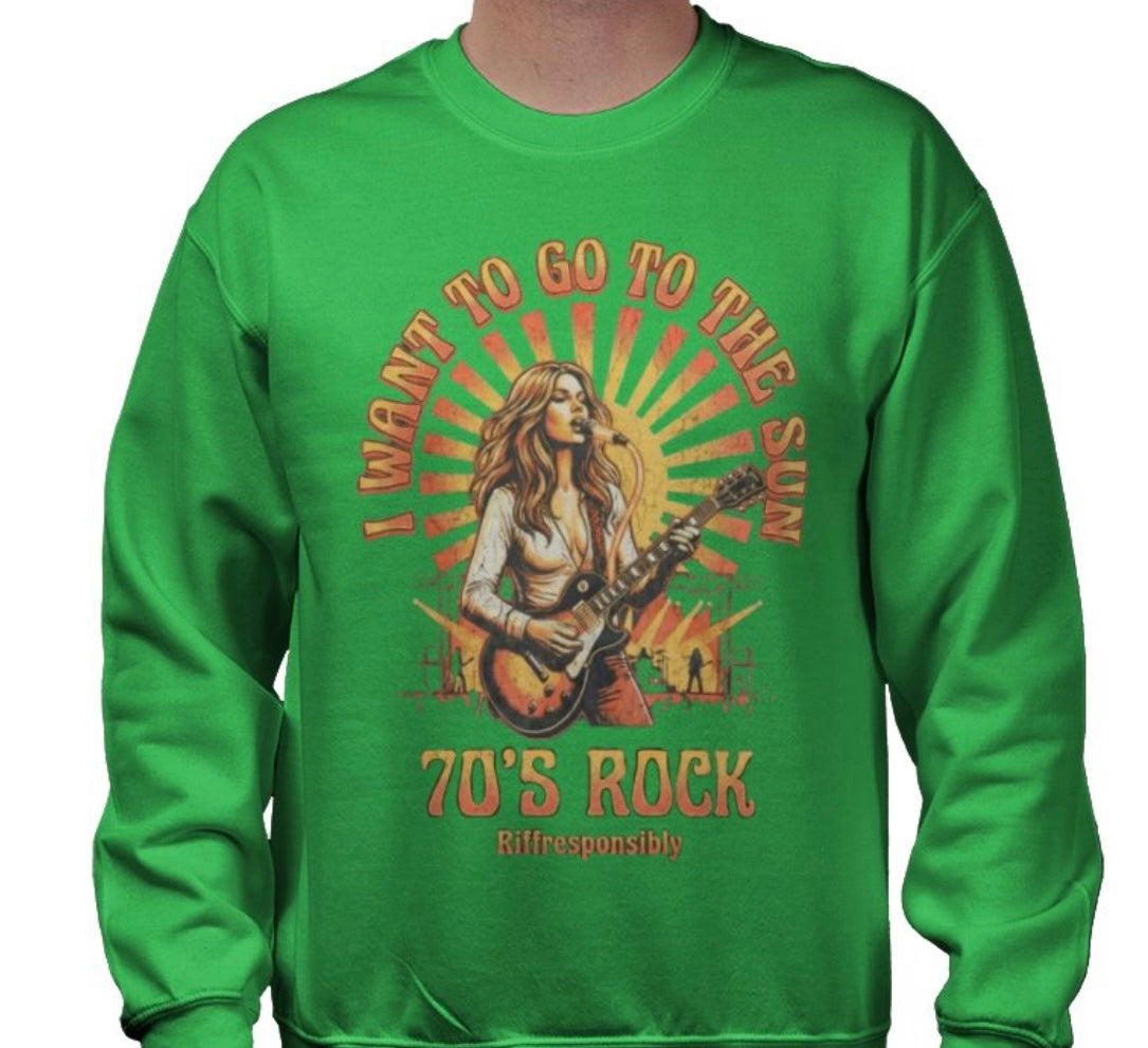 Riff Responsibly | Go To The Sun Sweatshirt