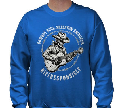 Riff Responsibly | Cowboy Soul Skeleton Swagger Sweatshirt