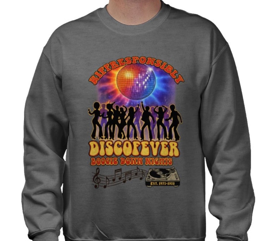 Riff Responsibly | Boogie Down Nights Sweatshirt