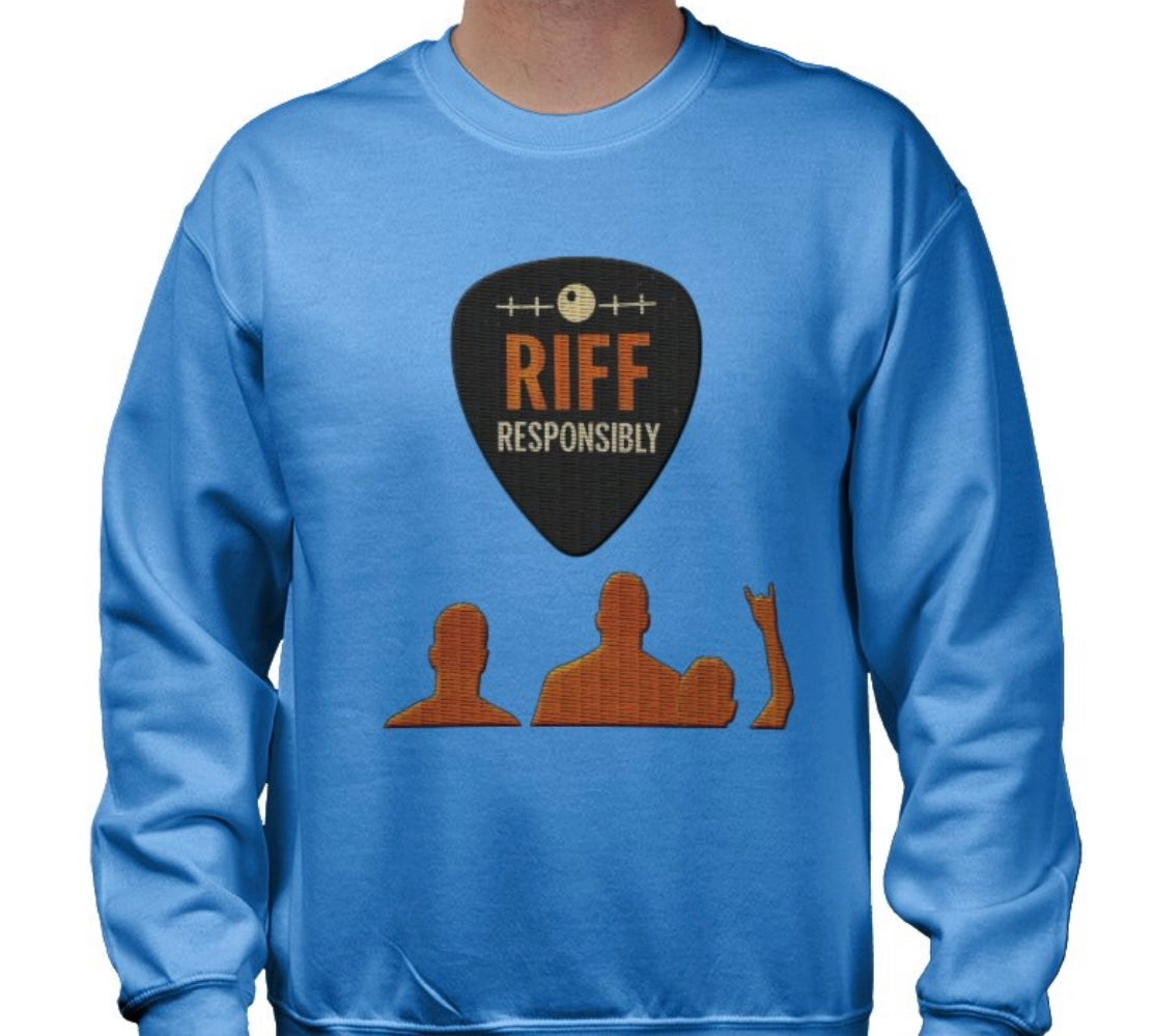 Riffs Responsibly™ | Sweatshirt
