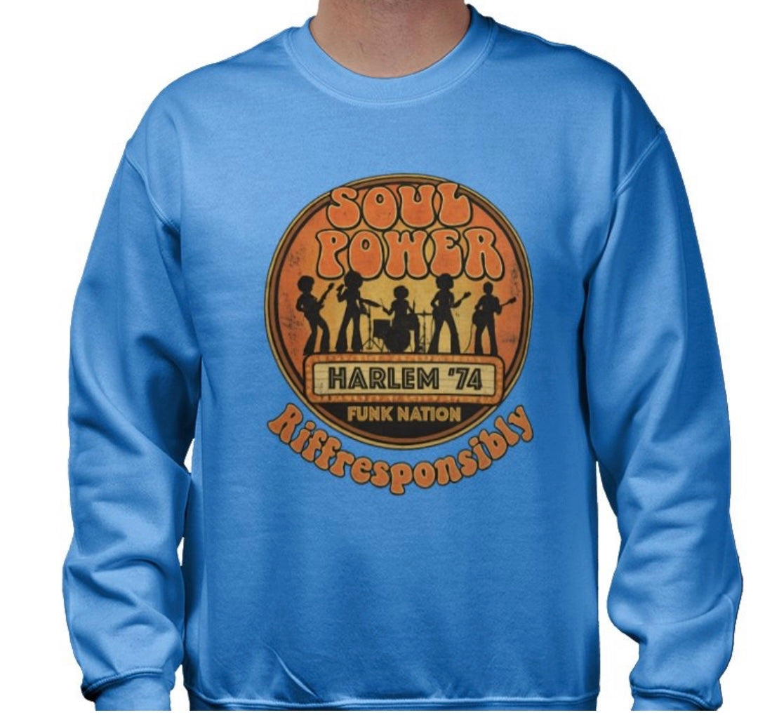 Riff Responsibly | Soul Power Sweatshirt