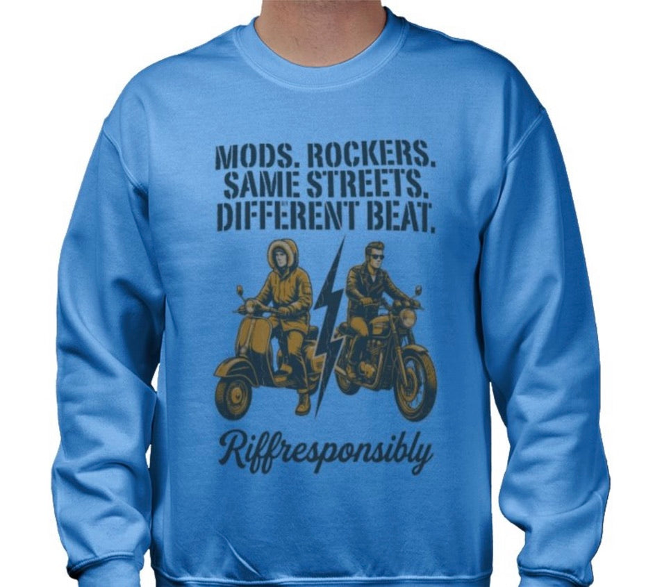 Riff Responsibly | Mod Rockers Same Street Different Beat Sweatshirt