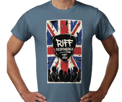 Riff Responsibly | Punk's Not Dead T-Shirt