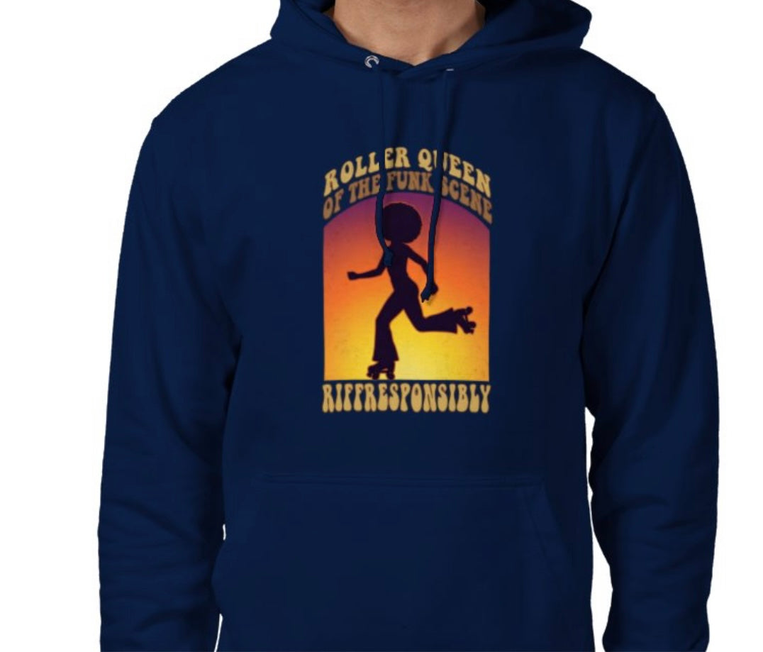 Riff Responsibly | Roller Queen Of The Funk Scene Hoodie
