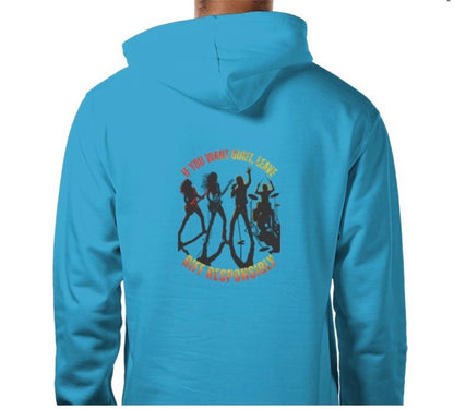 Riff Responsibly | If You Want Quiet, Leave Hoodie