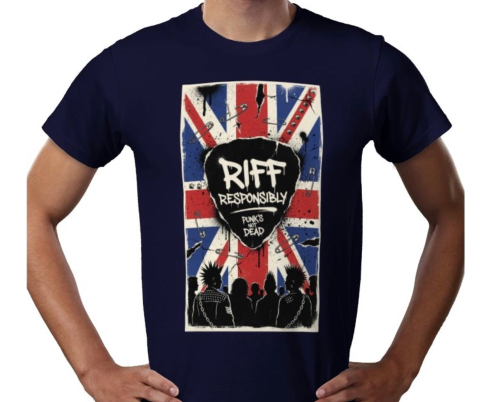 Riff Responsibly | Punk's Not Dead T-Shirt