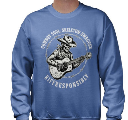 Riff Responsibly | Cowboy Soul Skeleton Swagger Sweatshirt