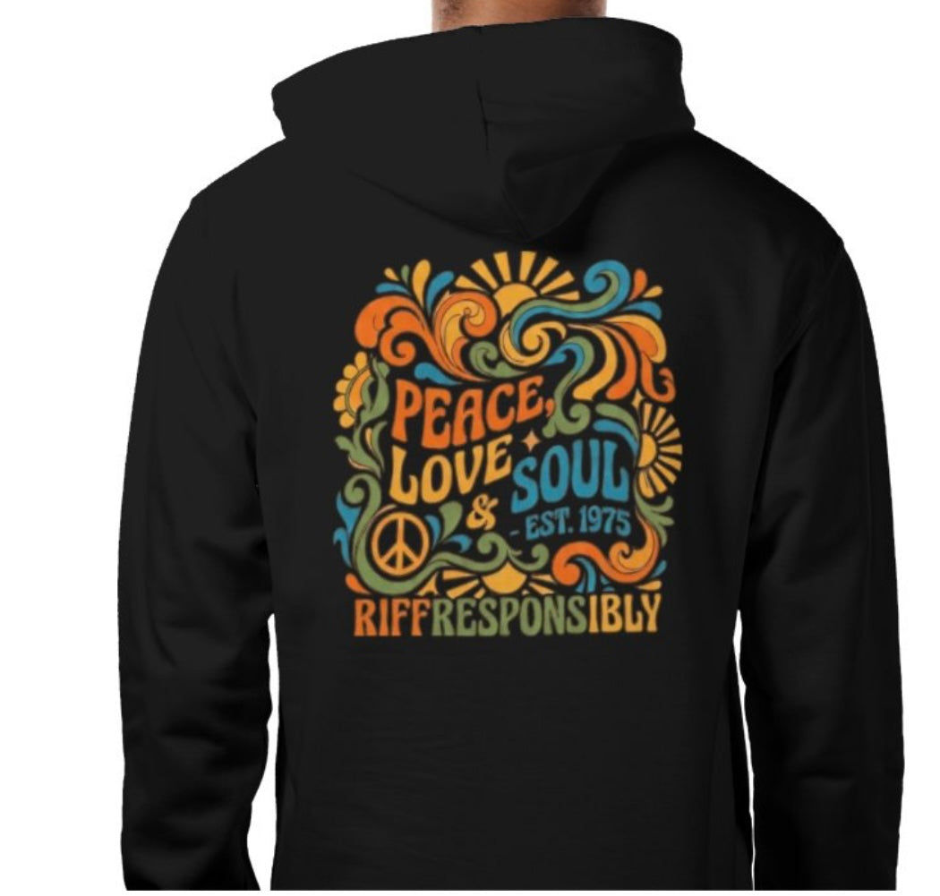 Riff Responsibly | Peace, Love & Soul Hoodie