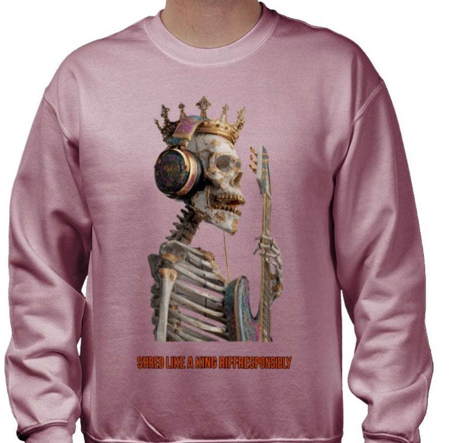 Riff Responsibly | Shred Like A King Sweatshirt