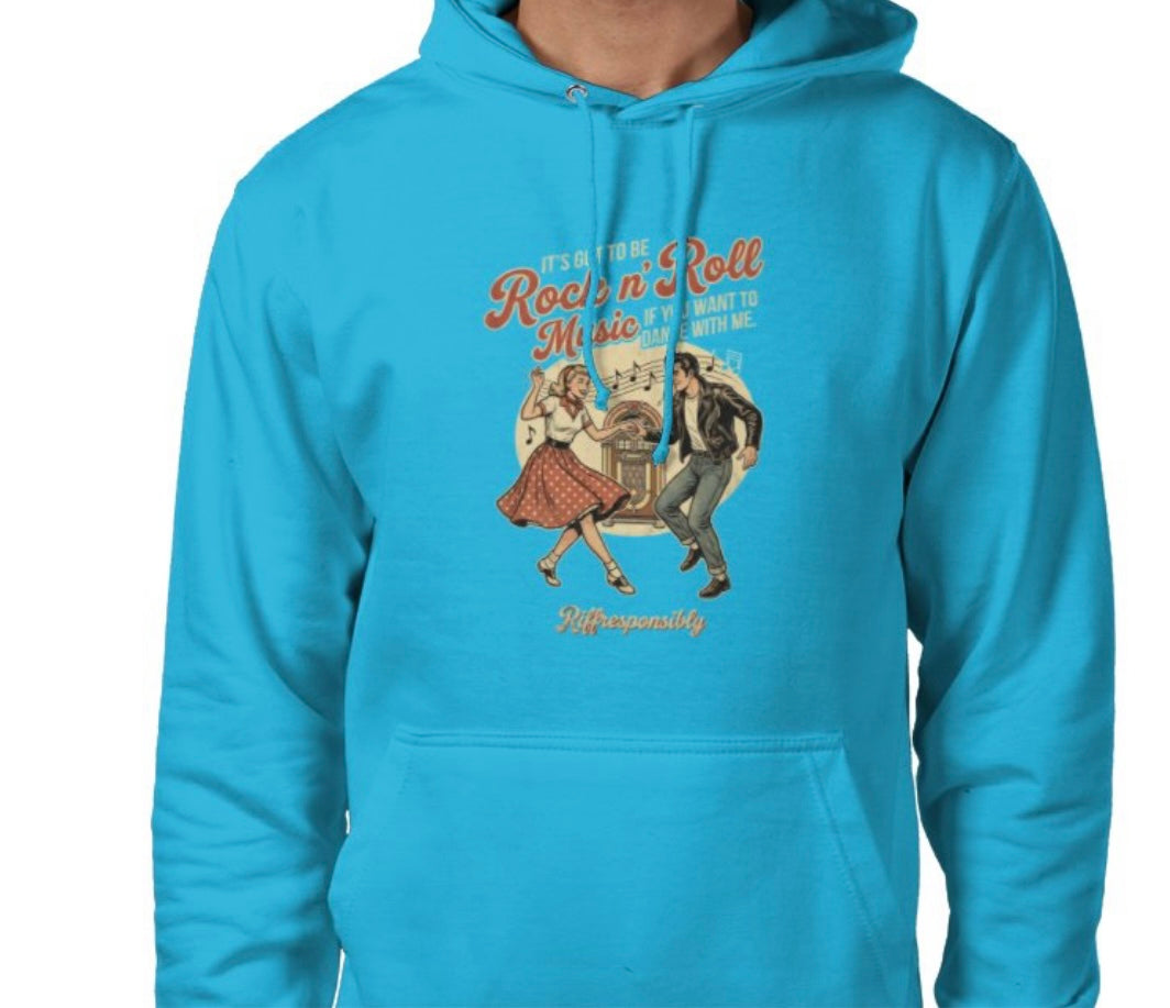 Riff Responsibly | If You Want To Dance With Me Hoodie