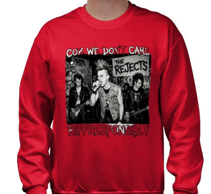 Riff Responsibly | Coz We Don't Care Sweatshirt