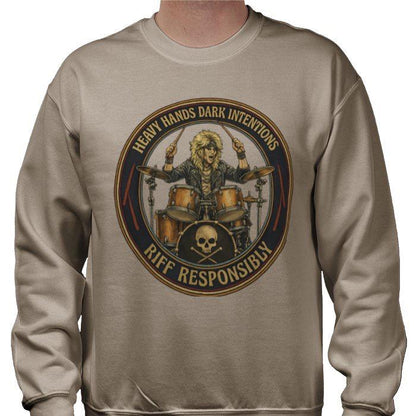 Riff Responsibly | Heavy Hands Dark Intentions Sweatshirt