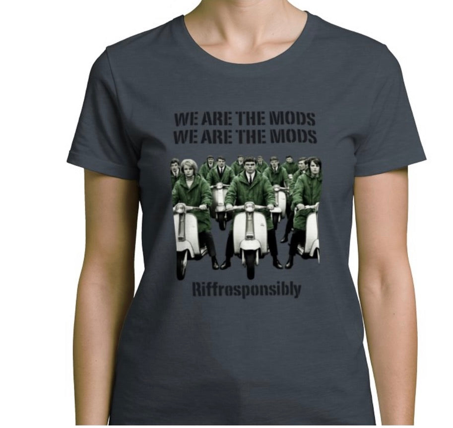 Riff Responsibly | We Are The Mods Women T-Shirt
