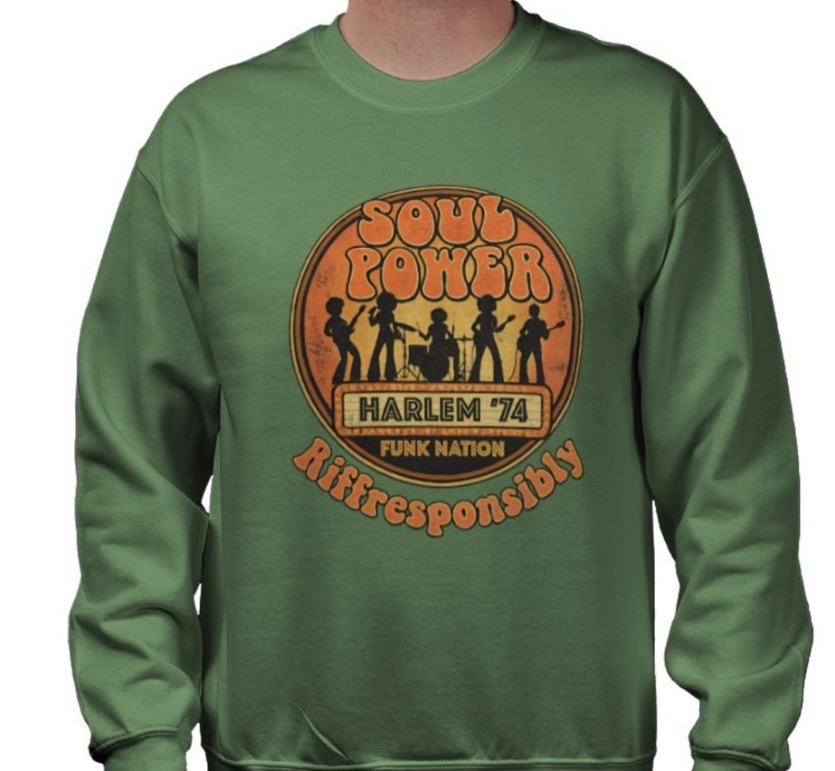 Riff Responsibly | Soul Power Sweatshirt