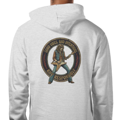 Riff Responsibly | Good Vibes Bad Intentions Hoodie