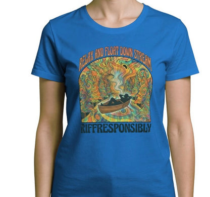 Riff Responsibly | Relax And Float Down Stream T-Shirt Women