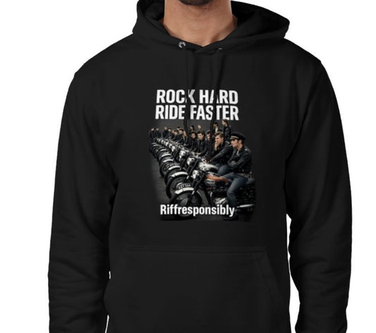 Riff Responsibly | Rock Hard Ride Faster Hoodie