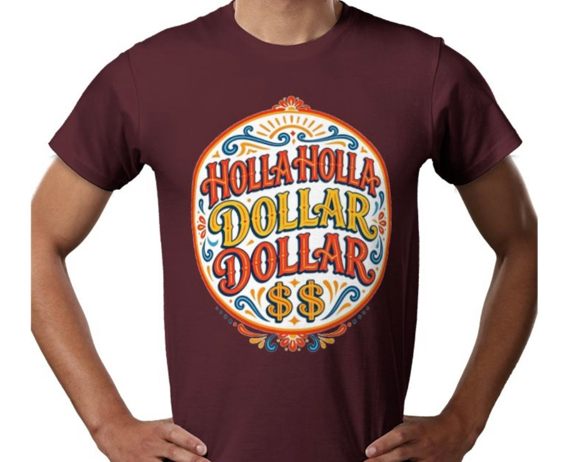 Riff Responsibly | Holla Holla Dollar Dollar T-Shirt