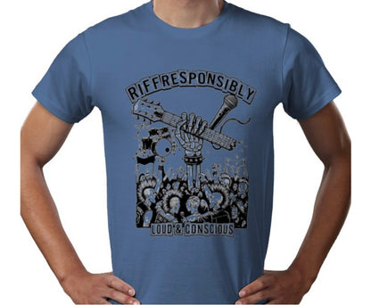 Riff Responsibly | Loud & Conscious T-Shirt