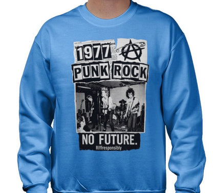 Riff Responsibly | 77' Punk Rock Sweatshirt
