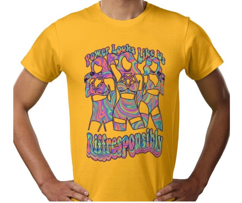 Riff Responsibly | Power Looks Like Us T-Shirt