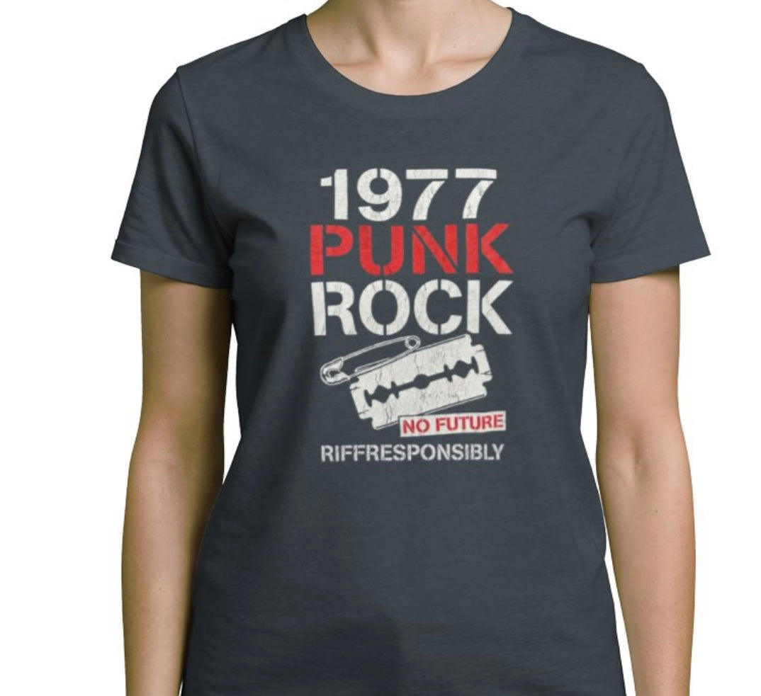 Riff Responsibly | 1977 Punk Rock Women T-Shirt