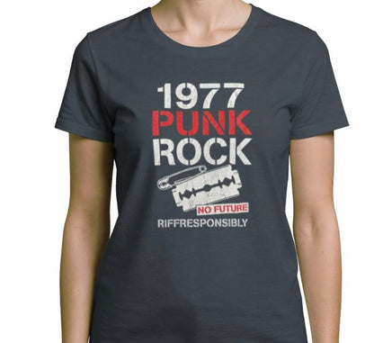 Riff Responsibly | 1977 Punk Rock Women T-Shirt