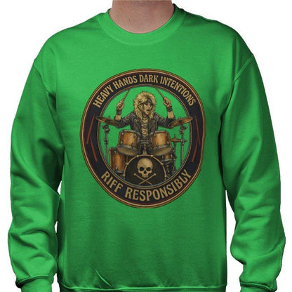 Riff Responsibly | Heavy Hands Dark Intentions Sweatshirt