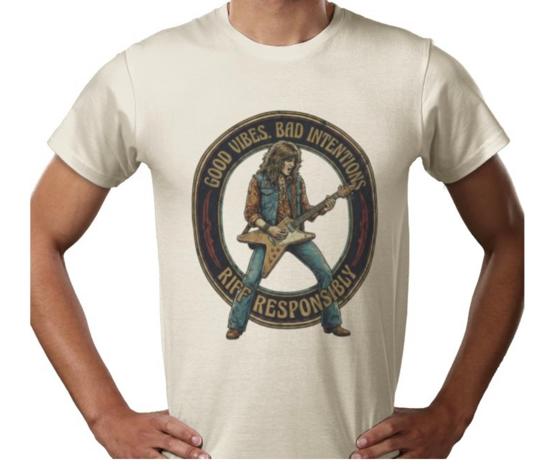 Riff Responsibly | Good Vibes Bad Intentions T-Shirt