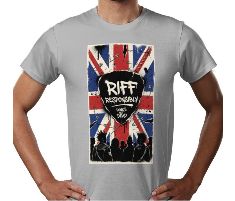 Riff Responsibly | Punk's Not Dead T-Shirt
