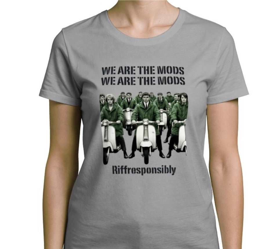 Riff Responsibly | We Are The Mods Women T-Shirt