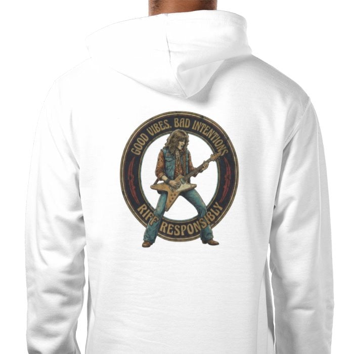 Riff Responsibly | Good Vibes Bad Intentions Hoodie