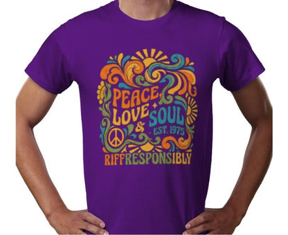 Riff Responsibly | Peace, Love & Soul T-Shirt