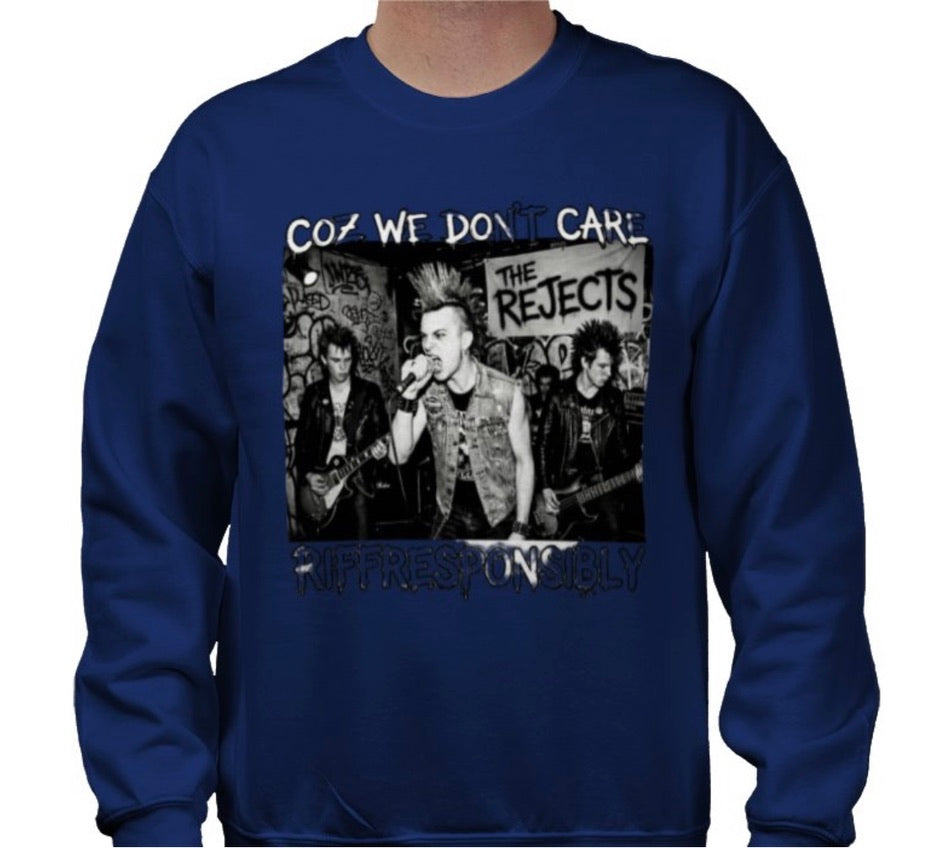 Riff Responsibly | Coz We Don't Care Sweatshirt