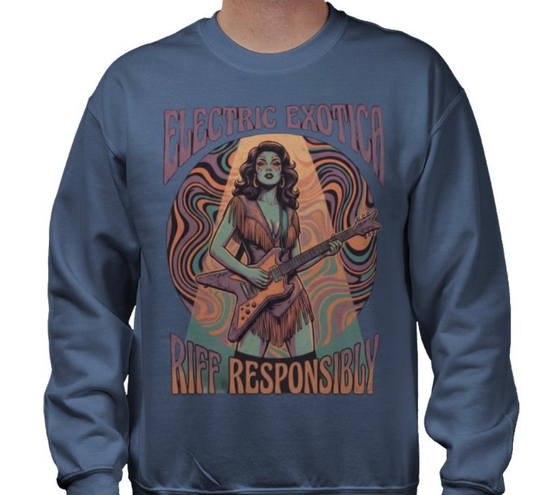 Riff Responsibly | Electric Exotica Sweatshirt