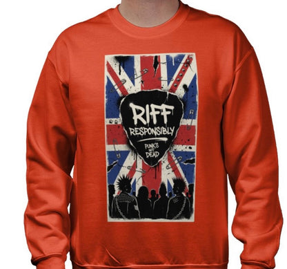 Riff Responsibly | Punk's Not Dead Sweatshirt
