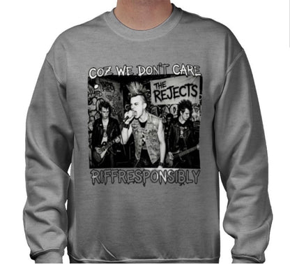 Riff Responsibly | Coz We Don't Care Sweatshirt