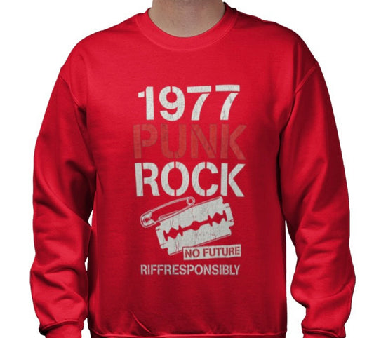 Riff Responsibly | 1977 Punk Rock Sweatshirt