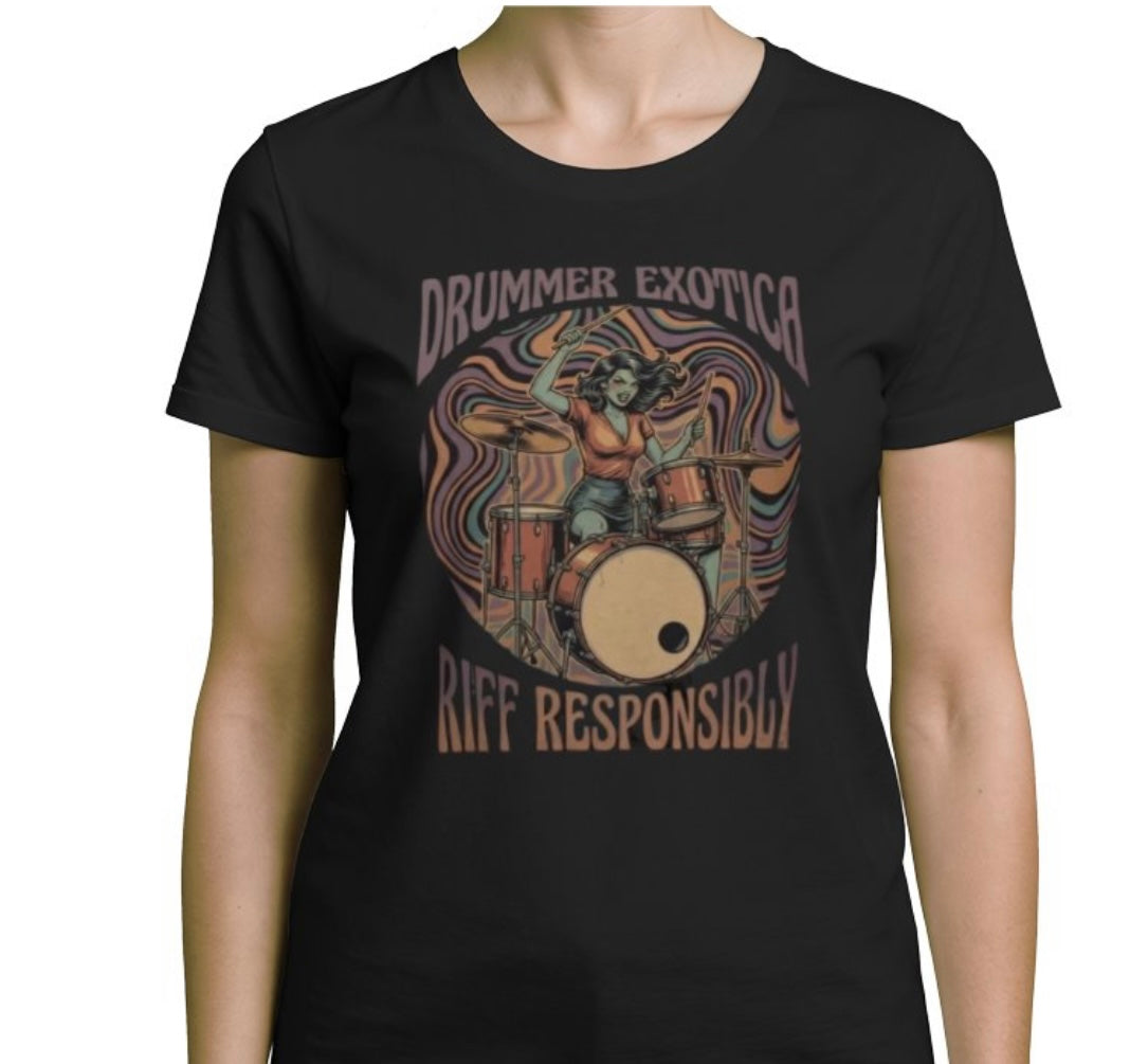 Riff Responsibly | Drummer Exotica T-Shirt Women