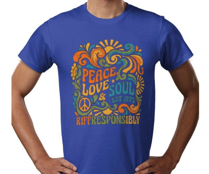Riff Responsibly | Peace, Love & Soul T-Shirt