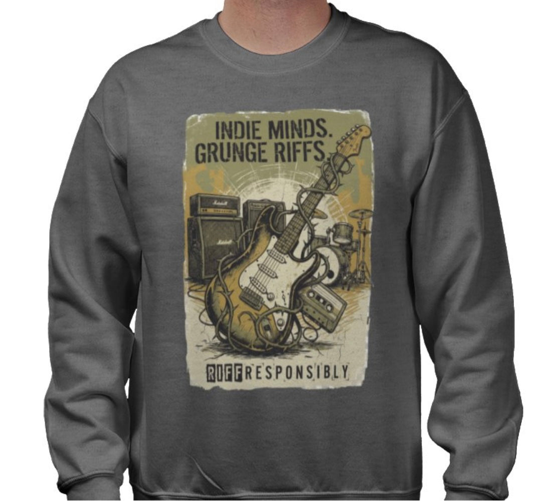 Riff Responsibly | Indie Minds Grunge Riffs Sweatshirt