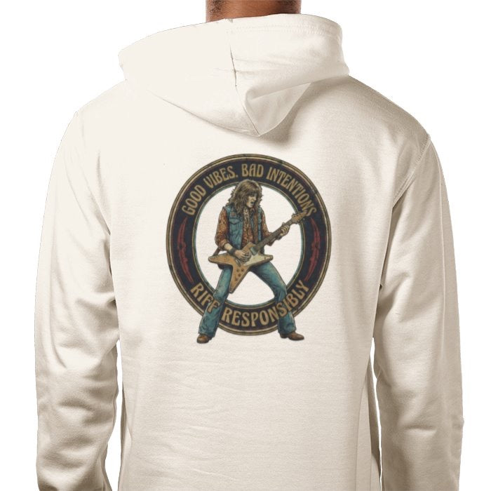 Riff Responsibly | Good Vibes Bad Intentions Hoodie