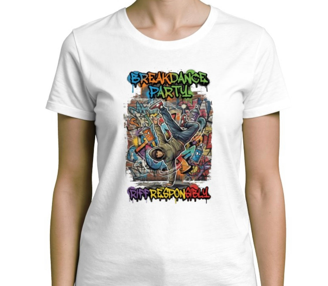Riff Responsibly | Breakdance Party Womens T-Shirt