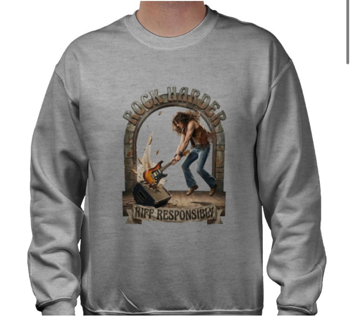 Riff Responsibly | Rock Harder Sweatshirt